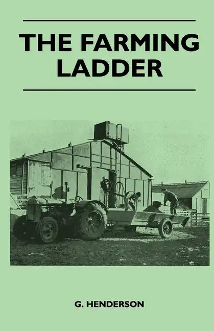 The Farming Ladder - Hardcover