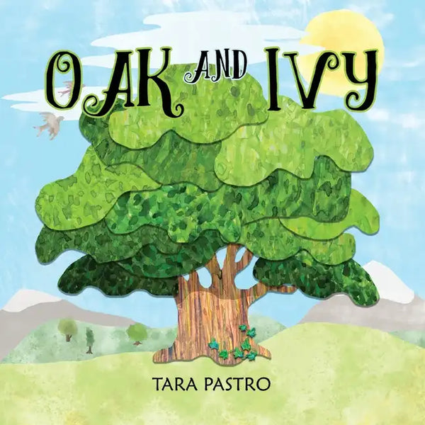 Oak and Ivy - Paperback