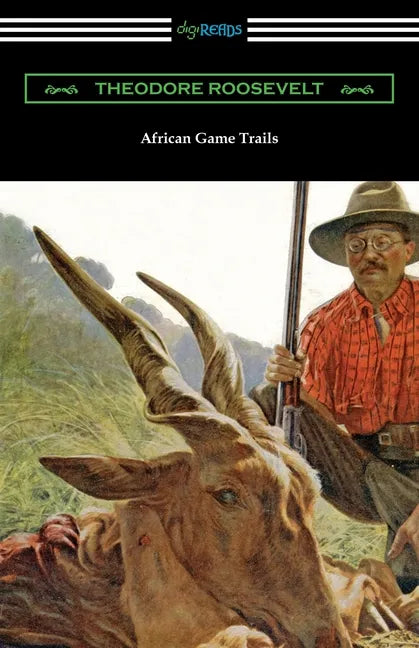 African Game Trails - Paperback