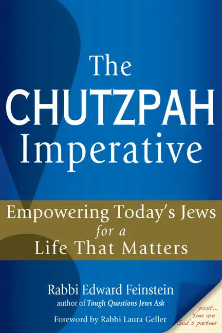The Chutzpah Imperative: Empowering Today's Jews for a Life That Matters - Paperback