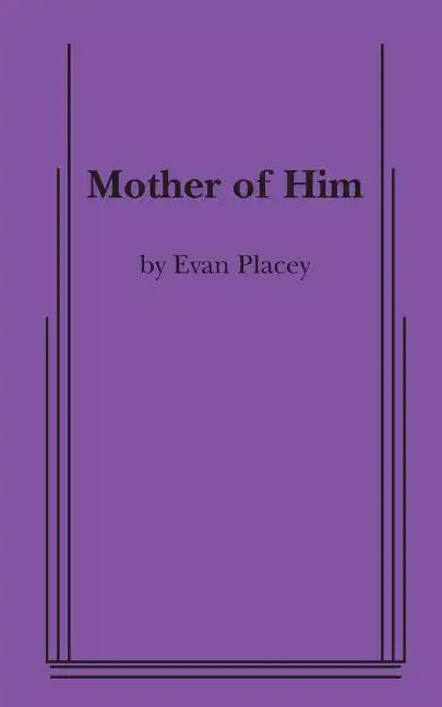 Mother of Him - Paperback