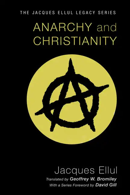 Anarchy and Christianity - Paperback