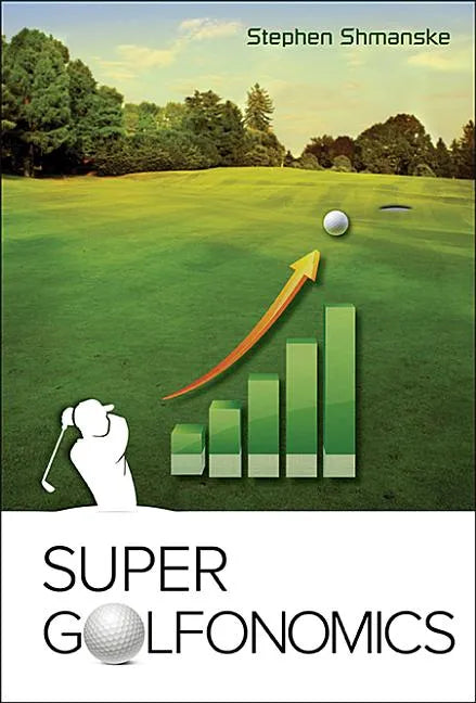 Super Golfonomics - Hardcover