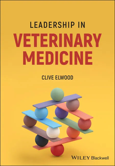 Leadership in Veterinary Medicine - Paperback