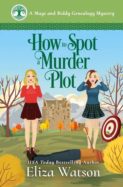 How to Spot a Murder Plot: A Cozy Mystery Set in Scotland - Paperback