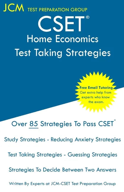 CSET Home Economics - Test Taking Strategies: CSET 181, CSET 182, and CSET 183 - Free Online Tutoring - New 2020 Edition - The latest strategies to pa - Paperback