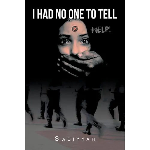 I Had No One to Tell - Paperback