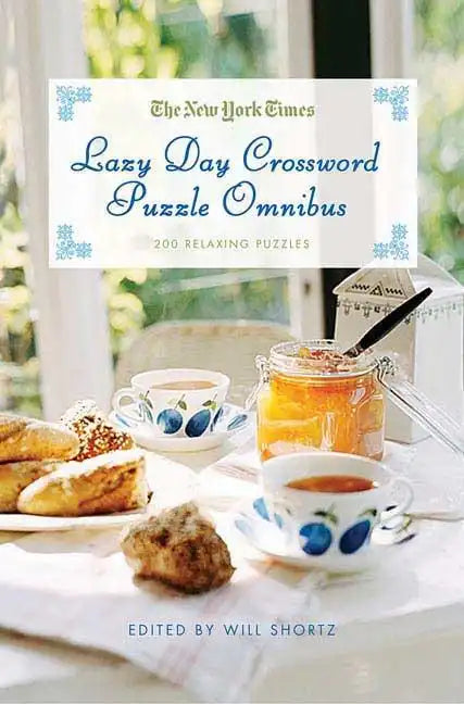 The New York Times Lazy Day Crossword Puzzle Omnibus: 200 Relaxing Puzzles - Paperback