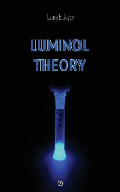 Luminol Theory - Paperback