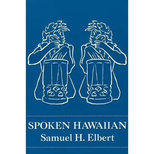 Spoken Hawaiian - Hardcover