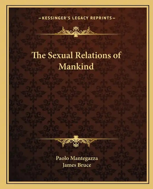 The Sexual Relations of Mankind - Paperback