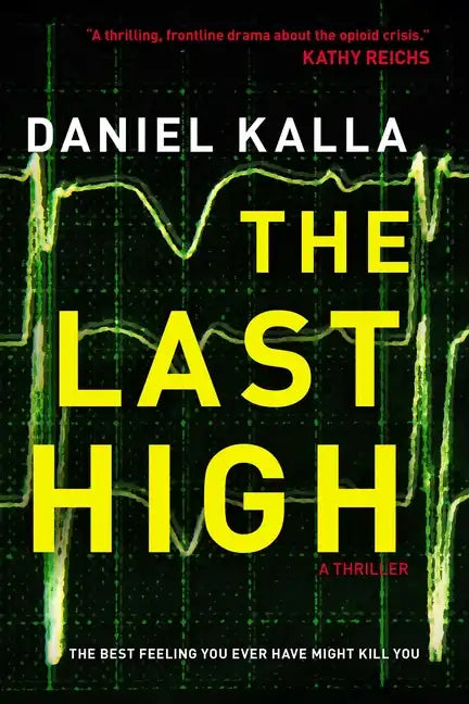 The Last High - Paperback