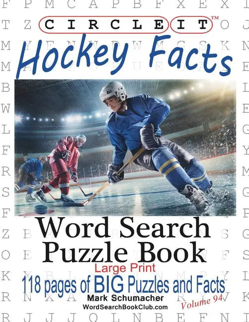 Circle It, Ice Hockey Facts, Large Print, Word Search, Puzzle Book - Paperback