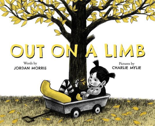 Out on a Limb: A Picture Book - Hardcover
