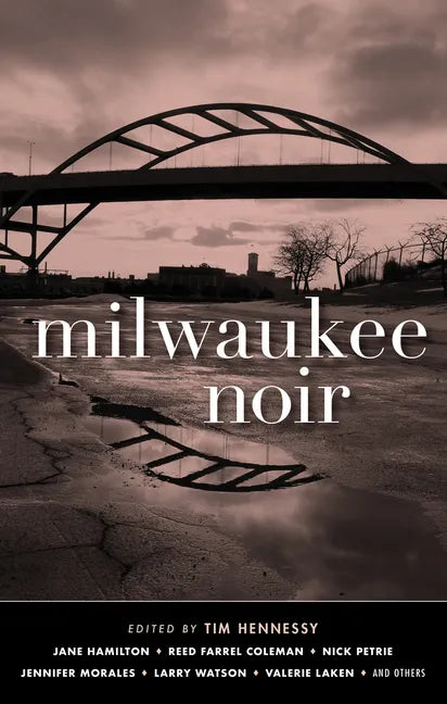 Milwaukee Noir - Hardcover