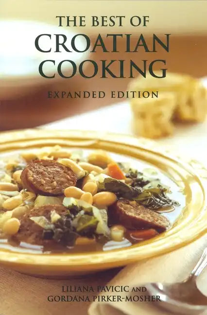 The Best of Croatian Cooking - Paperback