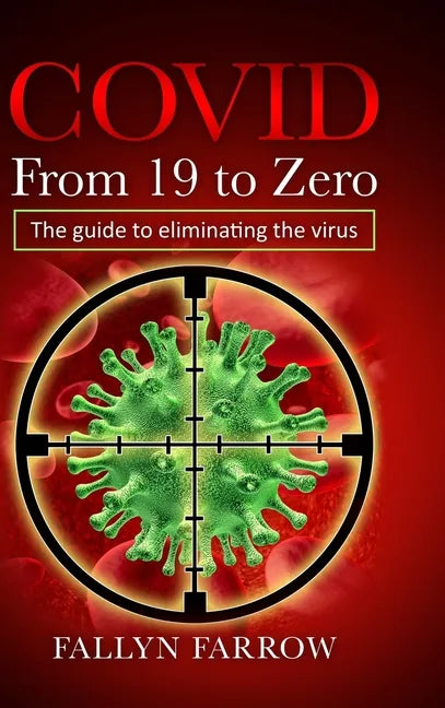 COVID From 19 to Zero - Hardcover
