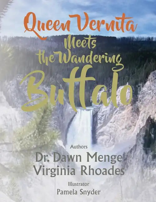 Queen Vernita Meets the Wandering Buffalo - Paperback