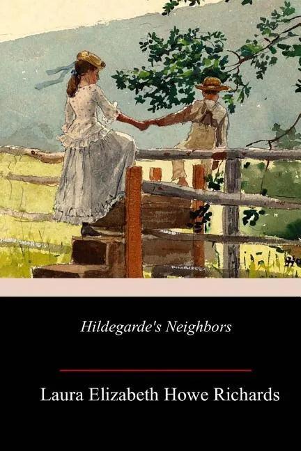 Hildegarde's Neighbors - Paperback
