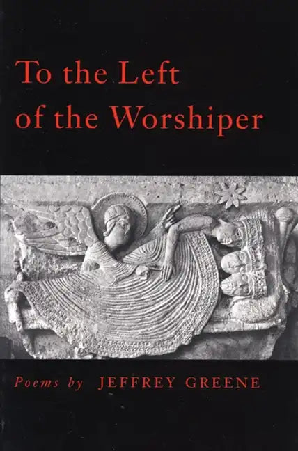 To the Left of the Worshiper - Paperback