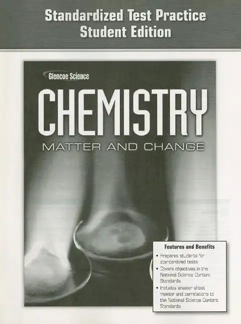 Chemistry: Matter & Change, Standardized Test Practice Workbook, Student Edition - Paperback