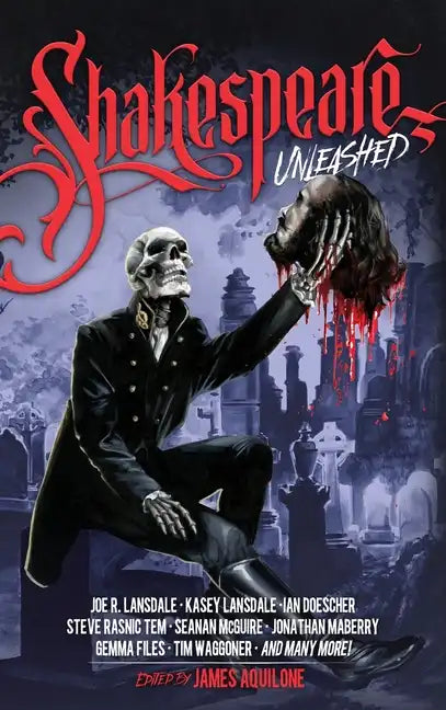 Shakespeare Unleashed - Hardcover