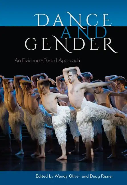 Dance and Gender: An Evidence-Based Approach - Paperback