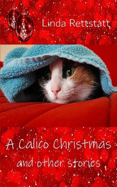 A Calico Christmas and Other Stories - Paperback