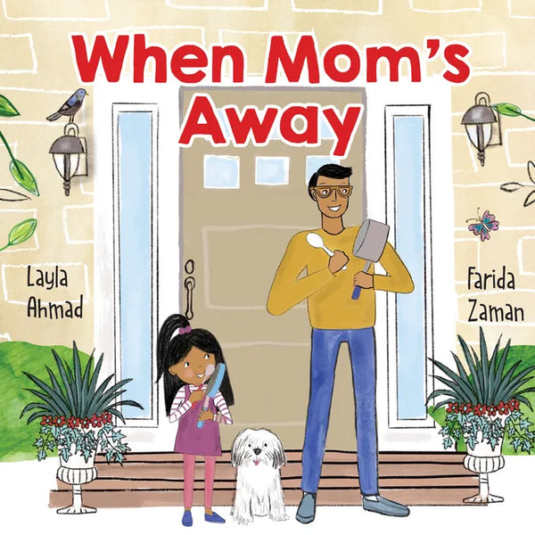 When Mom's Away - Hardcover