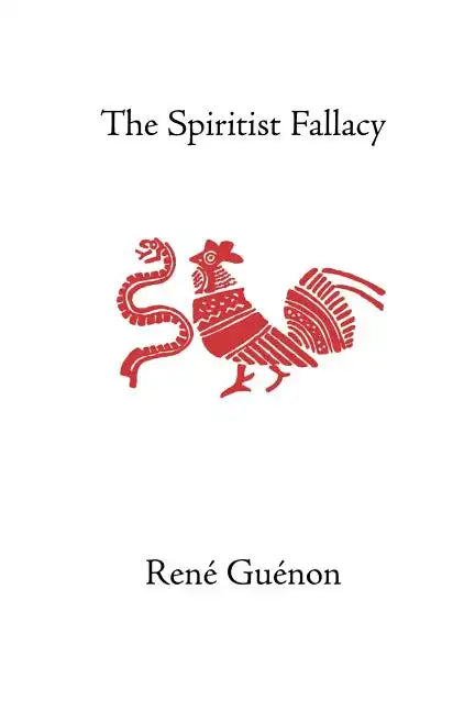 The Spiritist Fallacy - Paperback