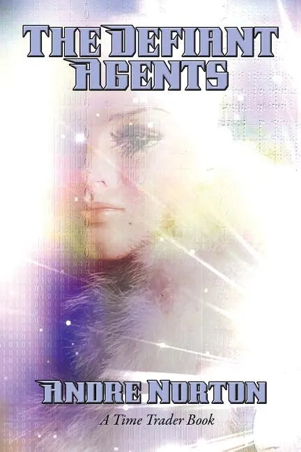 The Defiant Agents - Paperback