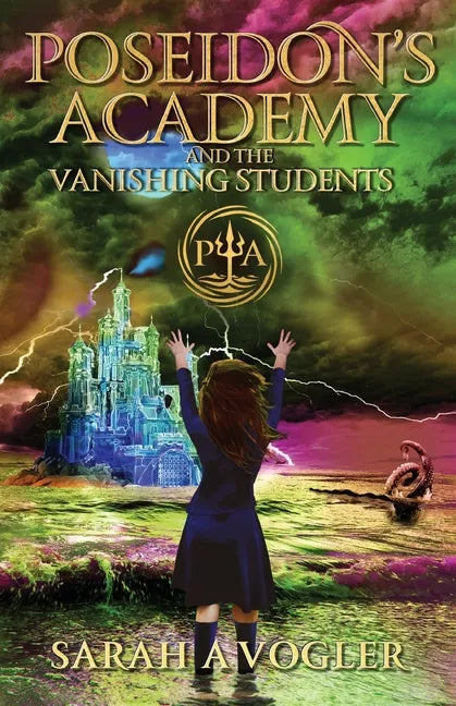 Poseidon's Academy and the Vanishing Students - Paperback