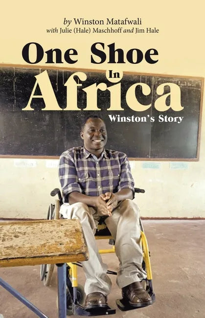 One Shoe in Africa: Winston's Story - Paperback