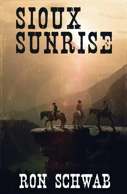 Sioux Sunrise - Paperback
