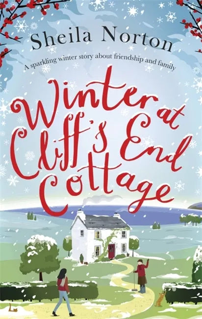 Winter at Cliff's End Cottage: a sparkling Christmas read to warm your heart - Paperback