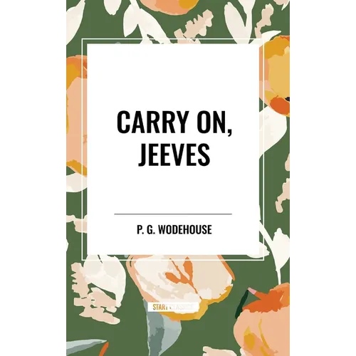 Carry On, Jeeves - Hardcover