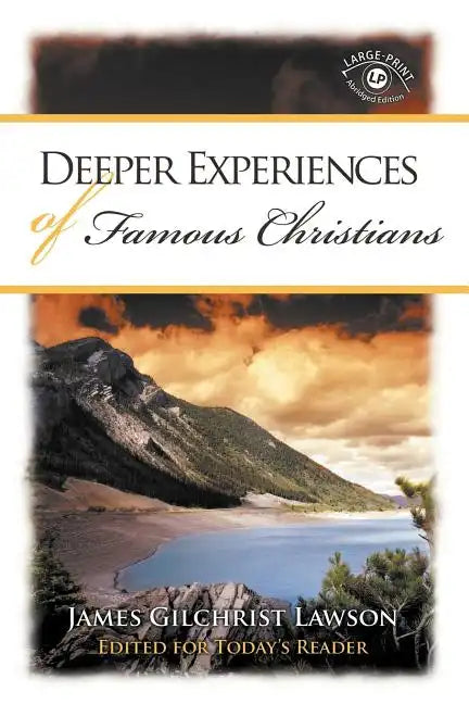 Deeper Experiences of Famous Christians - Paperback