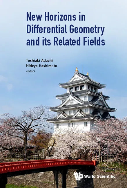 New Horizons in Differential Geometry and Its Related Fields - Hardcover