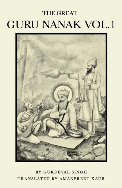 The Great Guru Nanak Vol.1 - Paperback