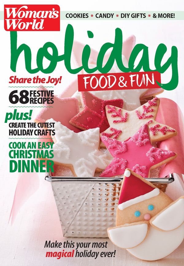 Woman’s World - Holiday Food & Fun (Digest Sized): 68 Festive Recipes, Easy Christmas Dinner, Cookies, Cocoa, Winter Cakes, Santa's Candy Shop, Appetizers, Cocktails, DIY Gifts, Crafts & New Year's!