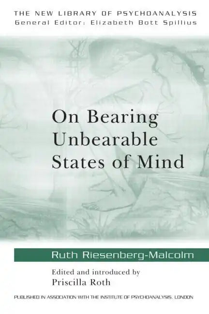 On Bearing Unbearable States of Mind - Paperback
