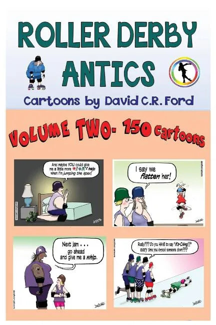 Roller Derby Antics, Volume Two Cartoons - Paperback