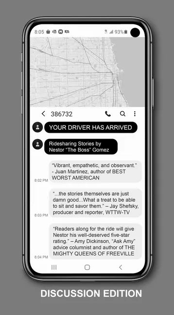 Your Driver Has Arrived - Discussion Edition: Ridesharing Stories by Nestor the Boss Gomez with Discussion Questions - Paperback