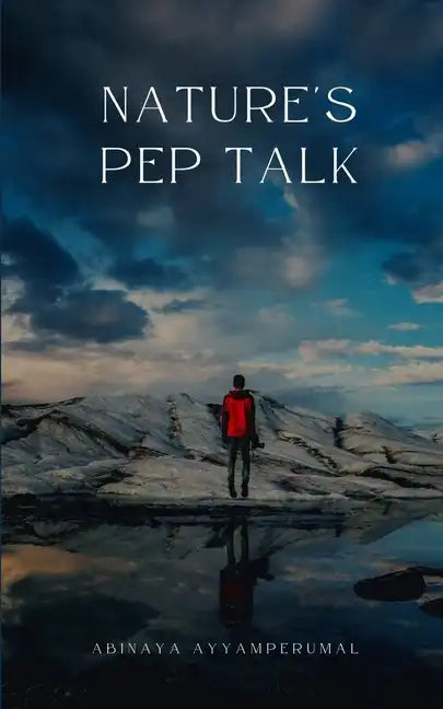 Nature's Pep Talk - Paperback