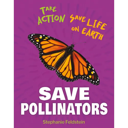 Save Pollinators - Library Binding