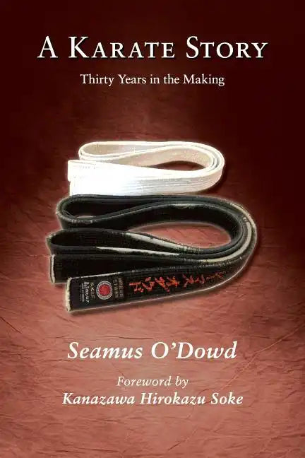 A Karate Story: Libraries & Colleges Edition - Paperback
