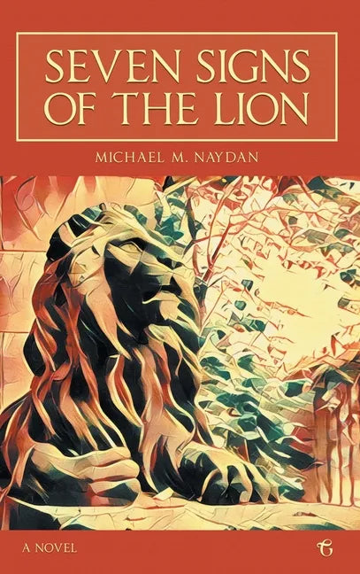 Seven Signs of the Lion - Hardcover