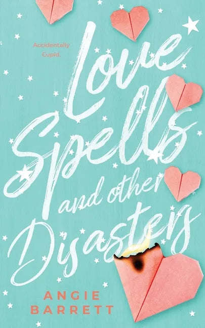 Love Spells and Other Disasters - Paperback