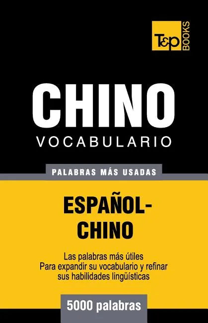 Vocabulario español-chino - 5000 palabras más usadas - Paperback