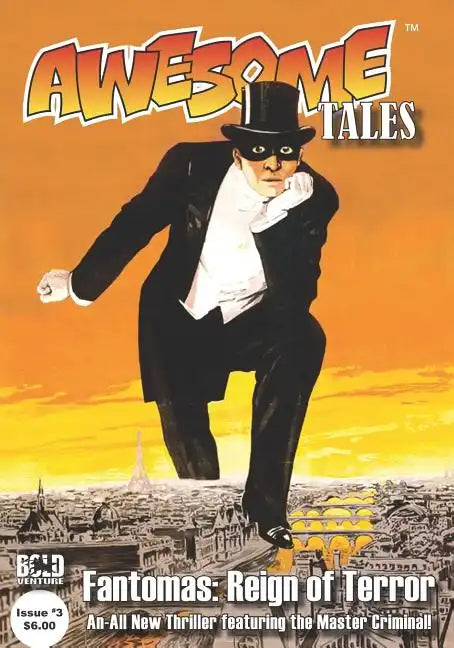 Awesome Tales #3: Fantomas: Reign of Terror - Paperback